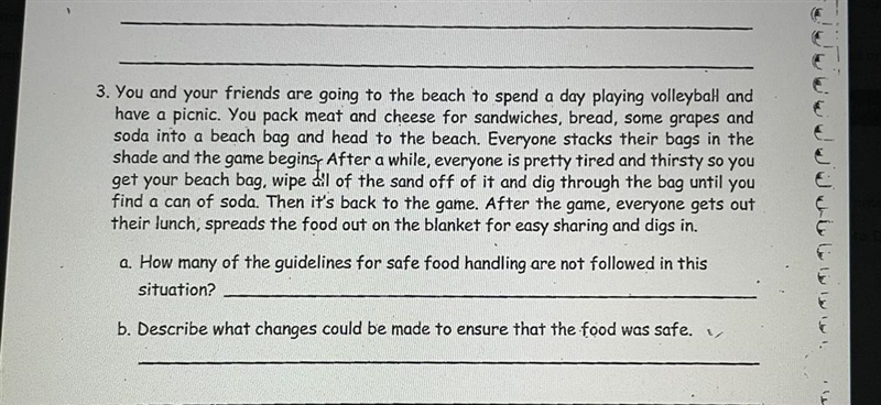 B. Describe what changes could be made to ensure that the food was safe.-example-1