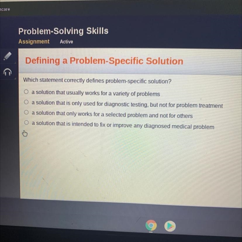 Which statement correctly defines a problem specific solution!!!-example-1