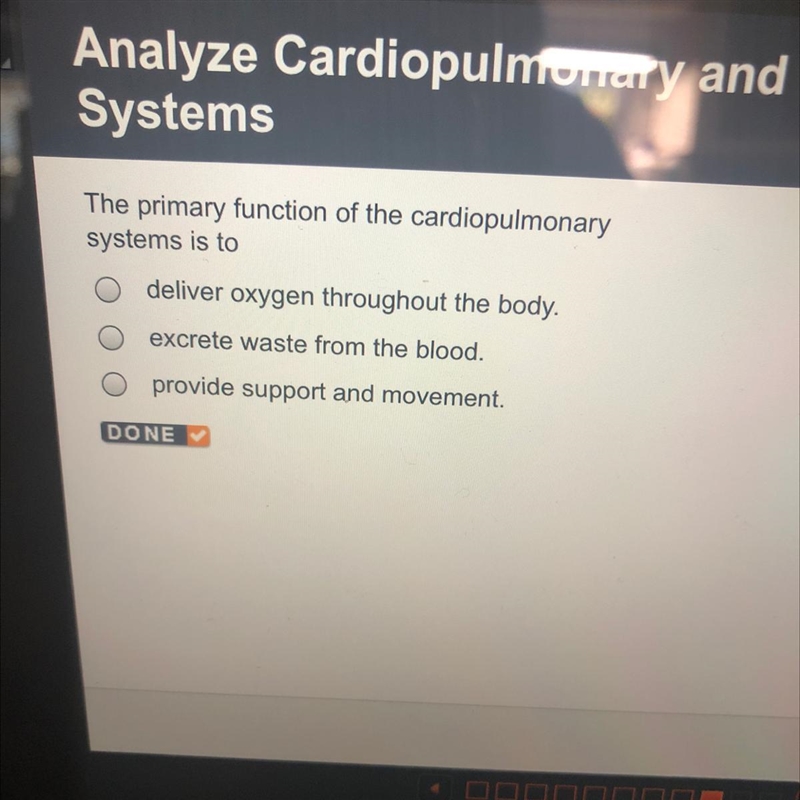 The primary function of the cardiopulmonary systems is to deliver oxygen throughout-example-1