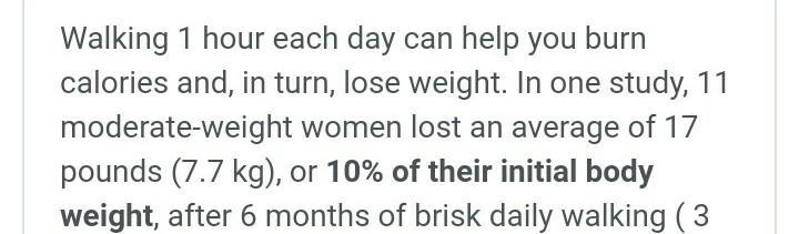 Does anyone know how many pounds u can lose walking an hour a day for about three-example-1