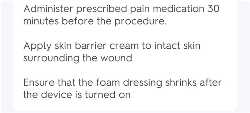 The nurse is preparing to change a negative pressure wound therapy dressing on a clients-example-1