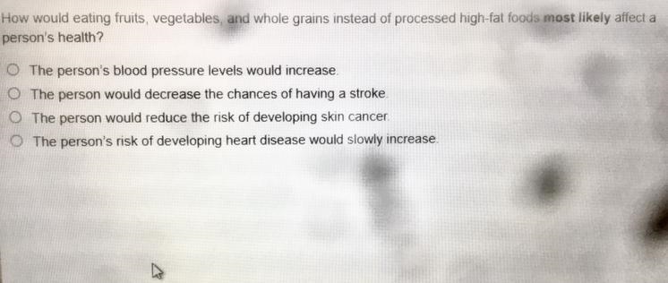 How would eating fruits, vegetables and whole grains instead of processed high-fat-example-1