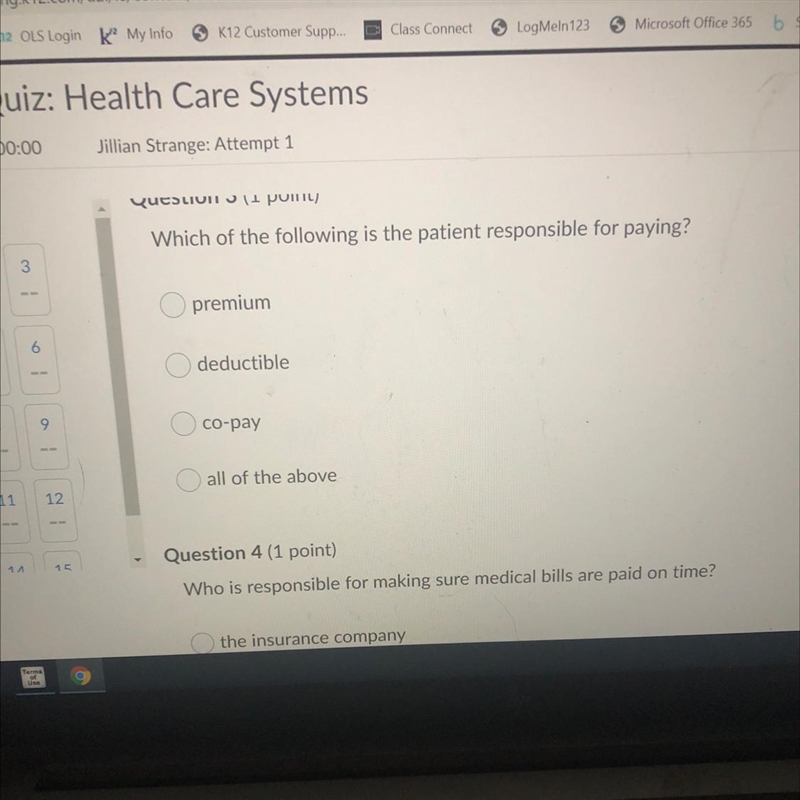 Which of the following is the patient responsible for paying?-example-1