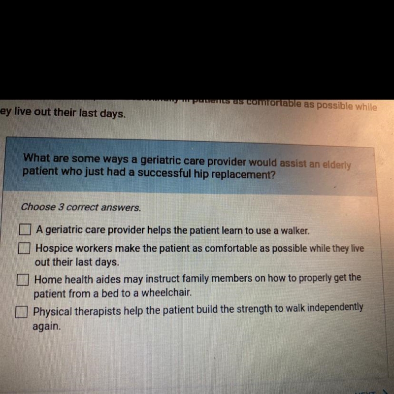 What are some ways a geriatric care provider would assist an elderly patient who just-example-1