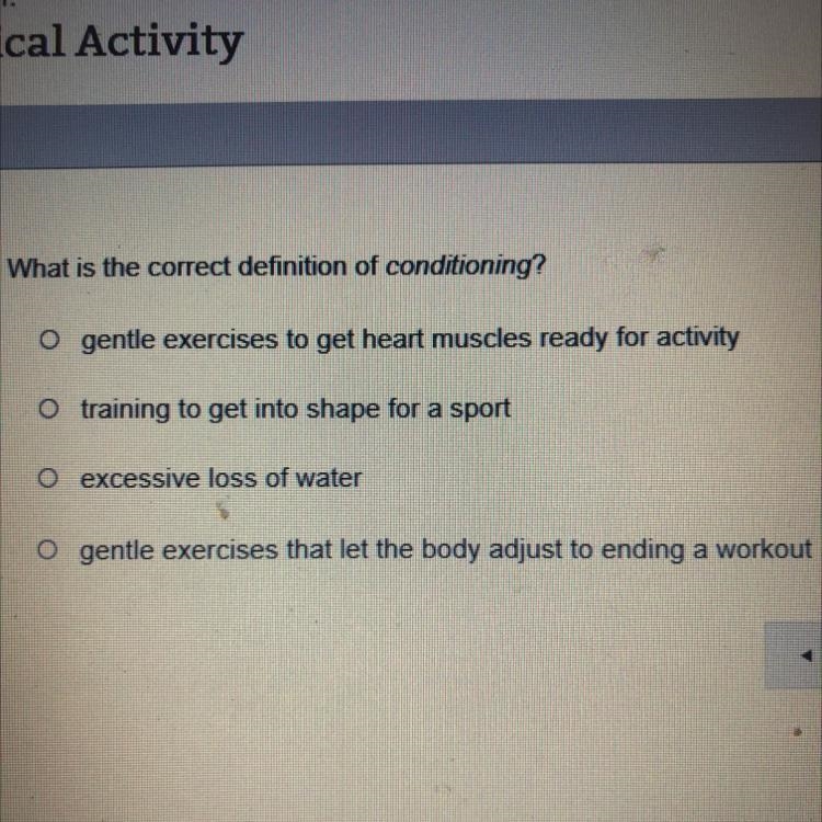 What is the correct definition of conditioning? I need help?-example-1