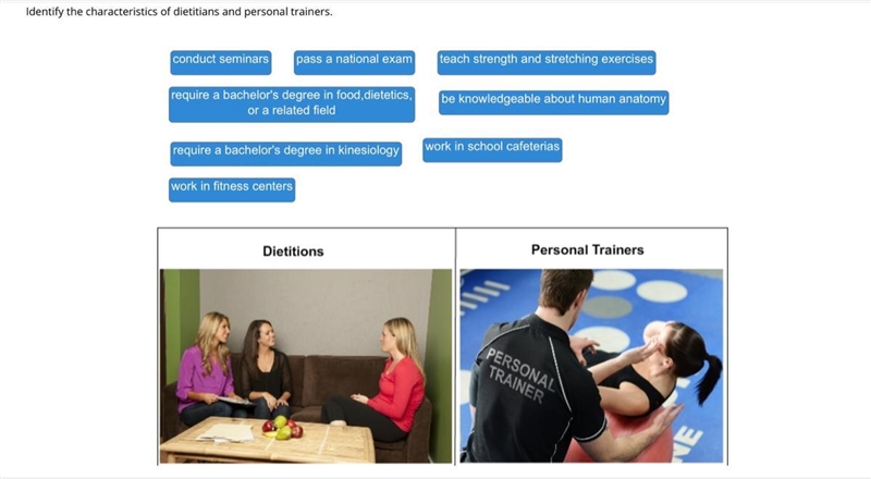 Plzzzzzz help! Identify the characteristics of dietitians and personal trainers. All-example-1