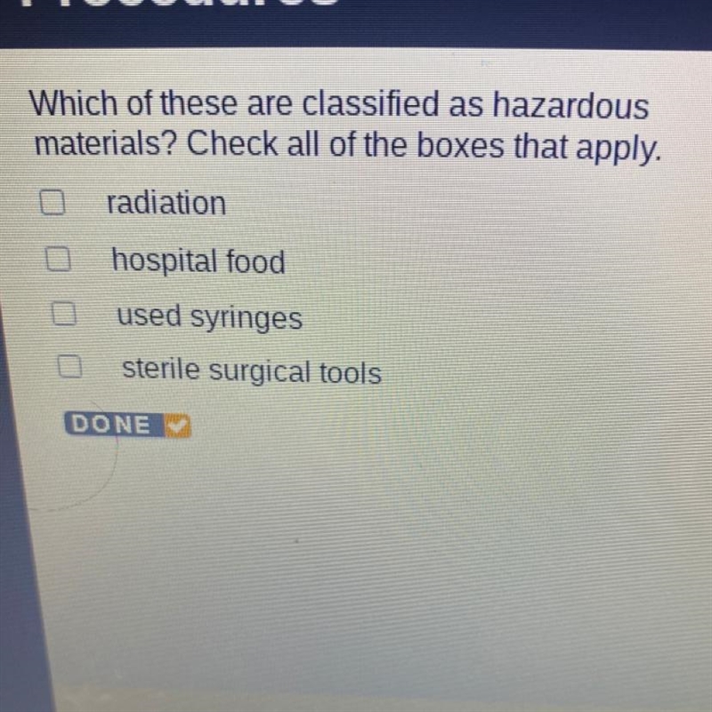 Which of these are classified as hazardous materials? Check all of the boxes that-example-1