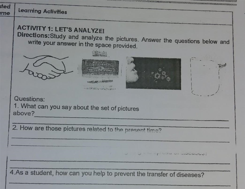 ACTIVITY 1: LET'S ANALYZE! Directions:Study and analyze the pictures. Answer the questions-example-1