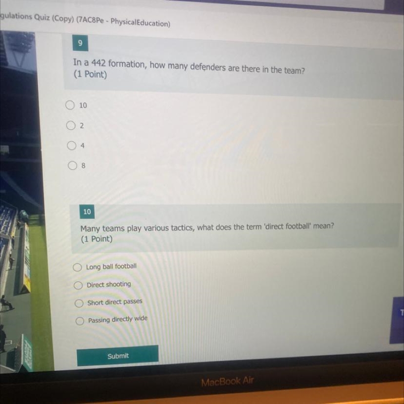 8 10 Many teams play various tactics, what does the term 'direct football' mean? (1 Point-example-1