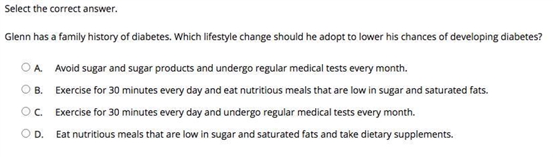 Glenn has a family history of diabetes. Which lifestyle change should he adopt to-example-1