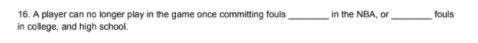 A player can no longer play in the game once committing fouls ________ in the NBA-example-1