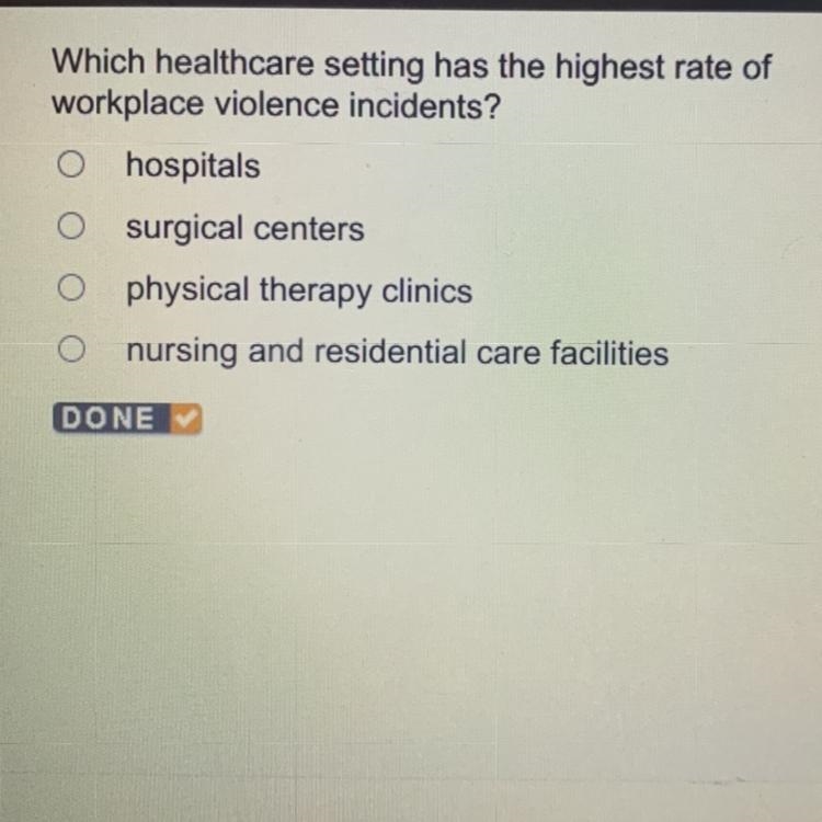 Which healthcare setting has the highest rate of workplace violence incidents? hospitals-example-1