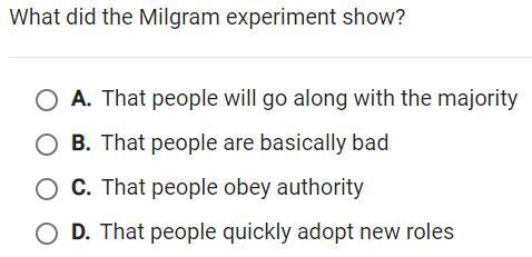 What did the Milgram experiment show? Help ASAP-example-1