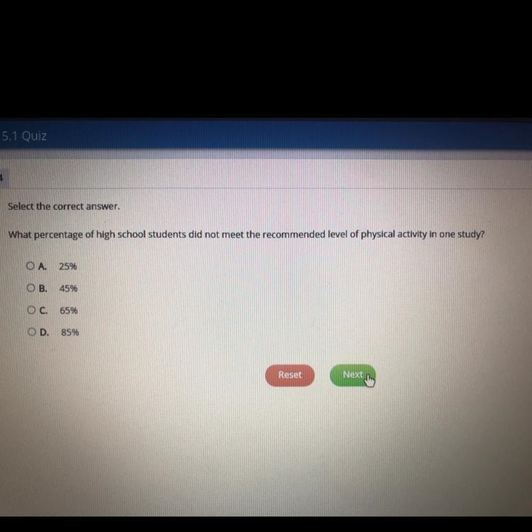 Select the correct answer. What percentage of high school students did not meet the-example-1