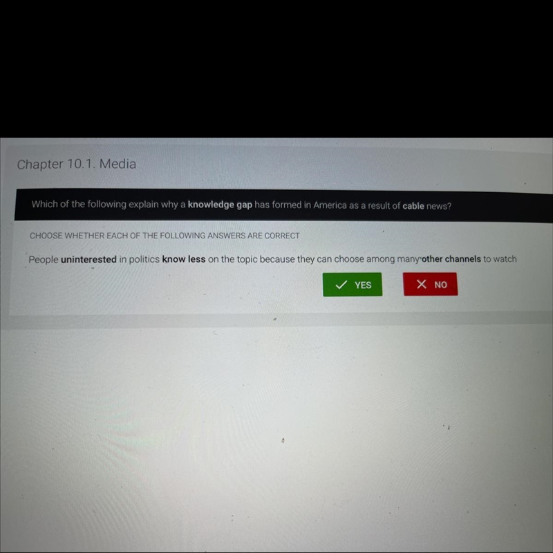 Chapter 10.1. Media Which of the following explain why a knowledge gap has formed-example-1