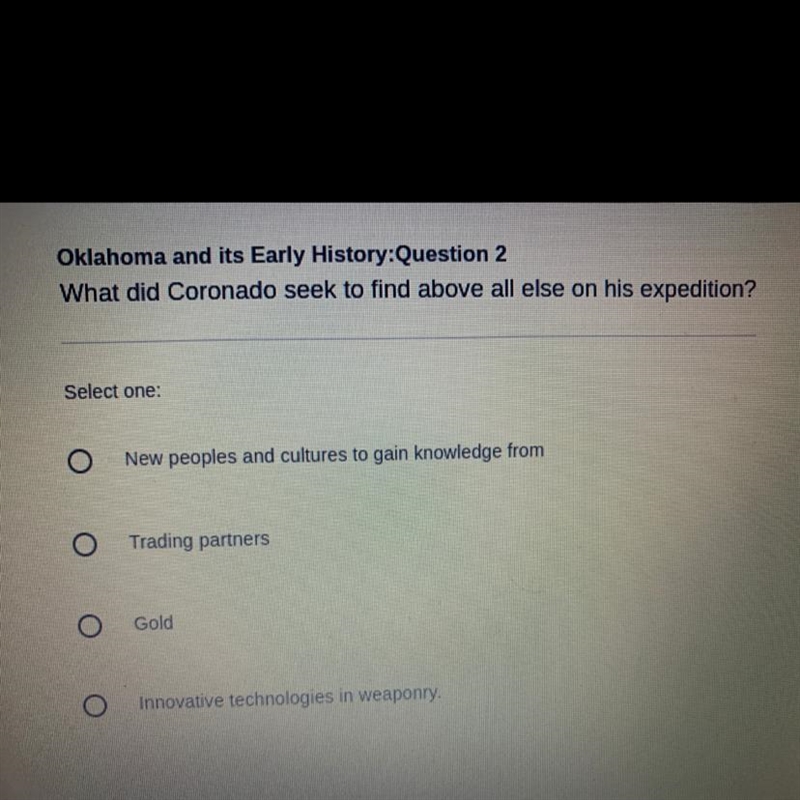 What did Coronado seek to find above all else on his expedition?-example-1