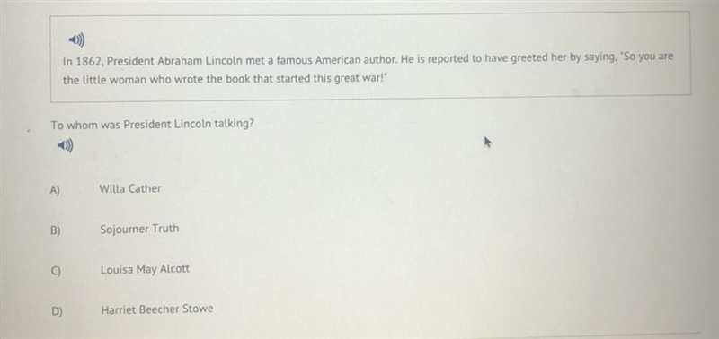 To whom was President Lincoln talking?-example-1