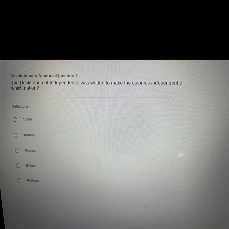 Revolutionary America:Question 7 The Declaration of Independence was written to make-example-1