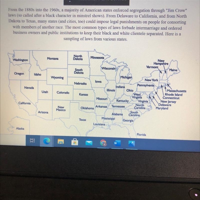 Question 1 Using the map at the top of the page, what do you notice about the states-example-1