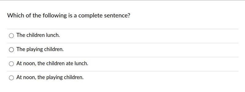 Which of the following is a complete sentence?-example-1