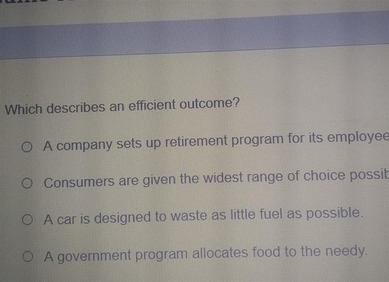 Which describes an efficient outcome? Option 1,2,3,4​-example-1