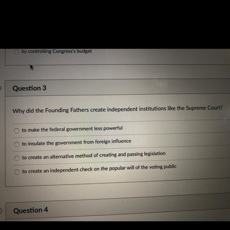 Why did the Founding Fathers create independent institutions like the Supreme Court-example-1