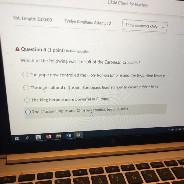 A Question 4 (1 point) Retake question Which of the following was a result of the-example-1