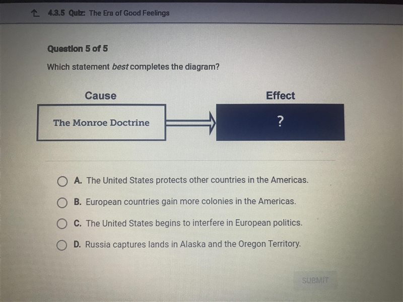 WHICH STATEMENT BEST COMPLETES THE DIAGRAM cause. Effect The Monroe doctrine. ?-example-1