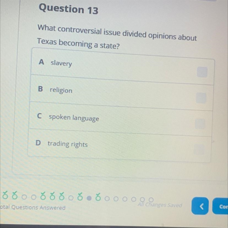 What controversial issue divided opinions about Texas becoming a state? A slavery-example-1