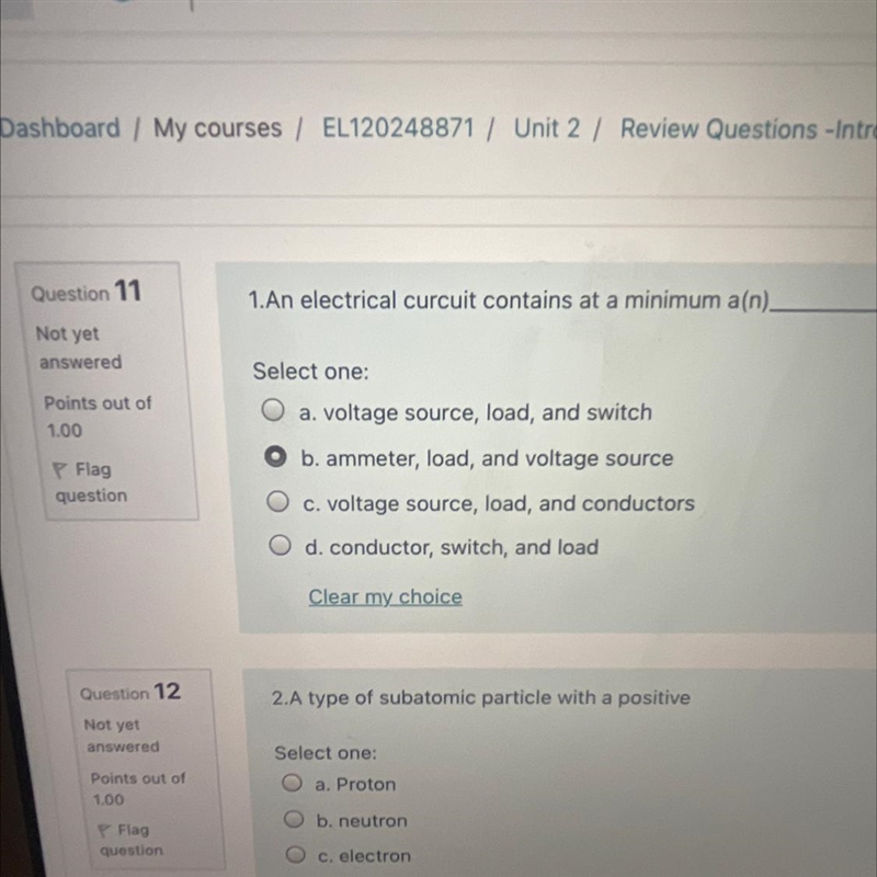 1.An electrical curcuit contains at a minimum a(n).-example-1