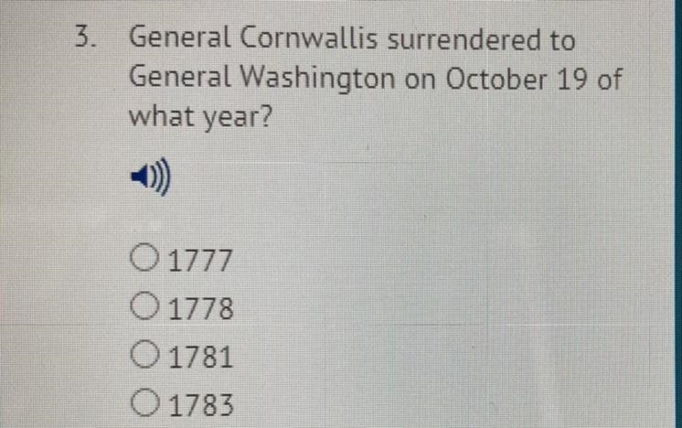 3. General Cornwallis surrendered to General Washington on October 19 of what year-example-1