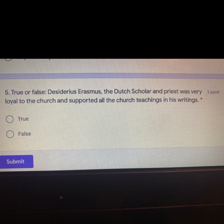 PLSSSSS HELPPPP ASAPPP PLSS!!! 5. True or false: Desiderius Erasmus, the Dutch Scholar-example-1