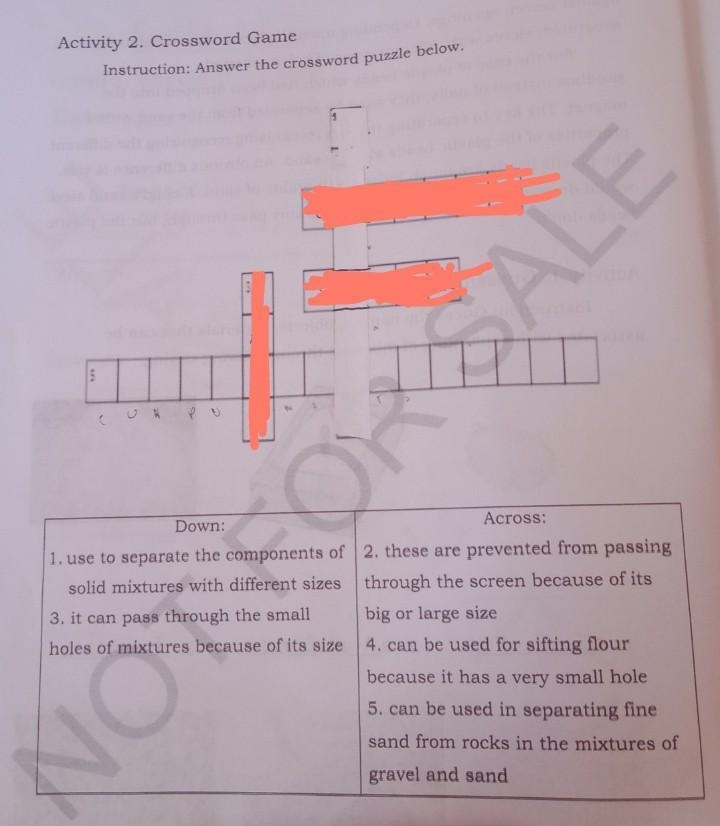 Down: 1.use to separate the components of solid mixtures with different sizes Across-example-1