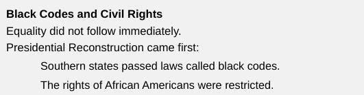 After Black Codes were established in the South, unemployed African Americans A)could-example-1