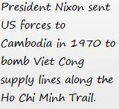 President Nixon sent US forces to Cambodia in 1970 to-example-1