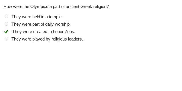 How were the Olympics a part of ancient Greek religion? They were held in a temple-example-1