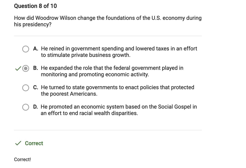 How did Woodrow Wilson change the foundations of the us economy during his presidency-example-1