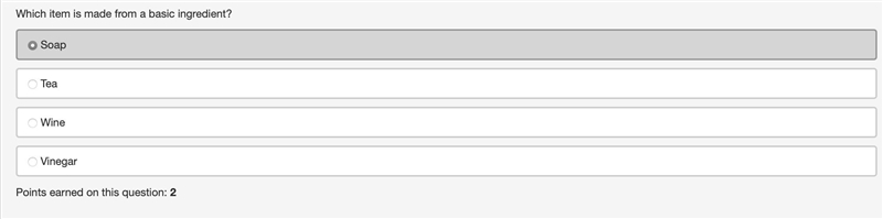 ANSWER ASP Please I am on a test!! Which item is made from a basic ingredient? Soap-example-1