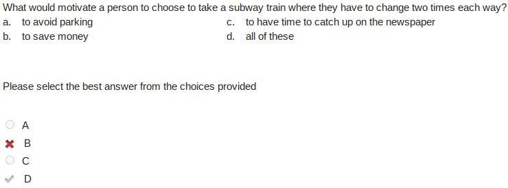 What would motivate a person to choose to take a subway train where they have to change-example-1