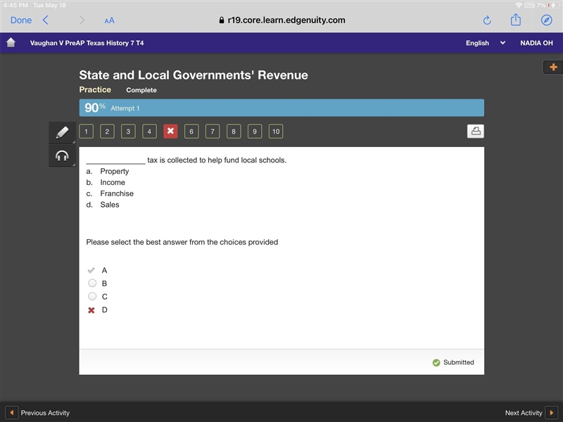 ______________ tax is collected to help fund local schools. a. Property b. Income-example-1