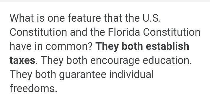 What is one feature that the US Constitution and the Florida constitution have in-example-1