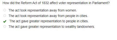 How did the reform act of 1832 affect voter representation in parliament The act took-example-1