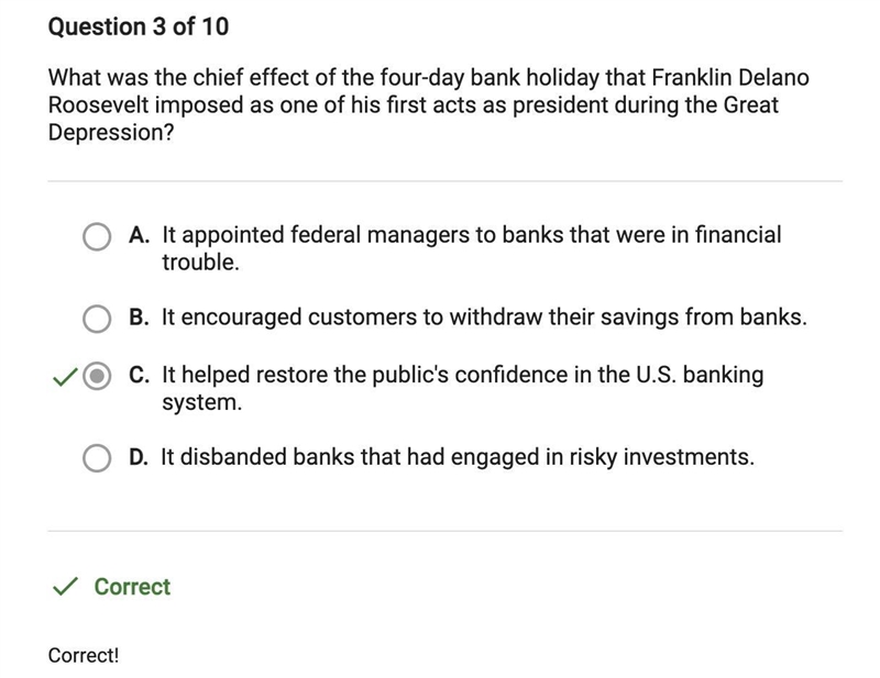 Question 3 of 10 What was the chief effect of the four-day bank holiday that Franklin-example-1