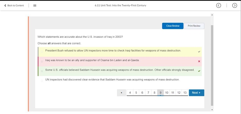 Which statements are accurate about the U.S. invasion of Iraq in 2003? Choose all-example-1