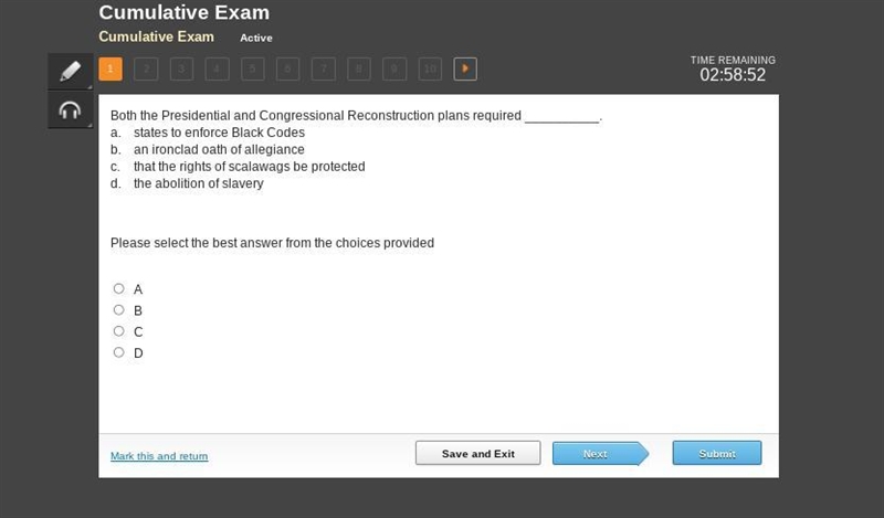 Both the Presidential and Congressional Reconstruction plans required __________. a-example-1