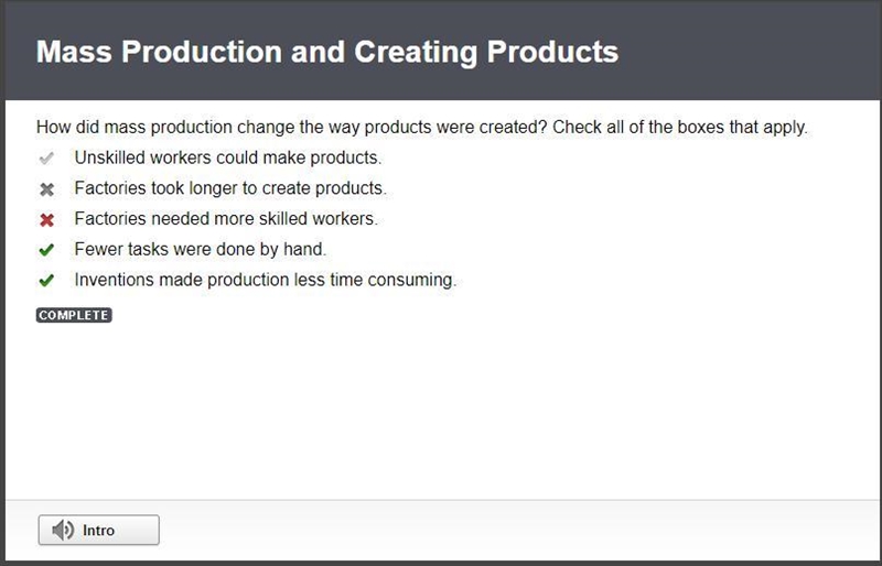 How did mass production change the way products were created? Check all of the boxes-example-1