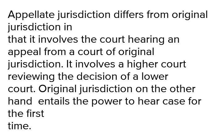 Does appellate jurisdiction differ from original jurisdiction for federal How courts-example-1