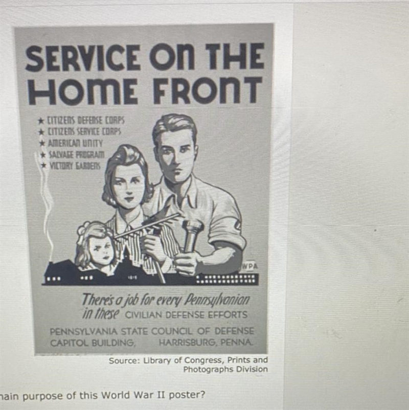 What was the main purpose of this World War II poster? A To persuade citizens to enlist-example-1