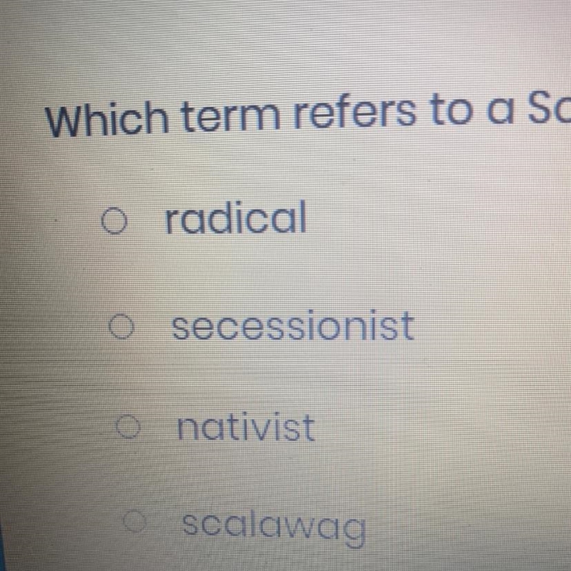 Which term refers to a Southerner who cooperated with northern authorities during-example-1