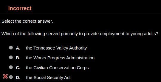 Which of the following served primarily to provide employment to young adults? HINT-example-1